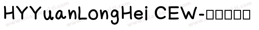 HYYuanLongHei CEW字体转换